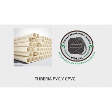 TUBERIA PVC Y CPVC